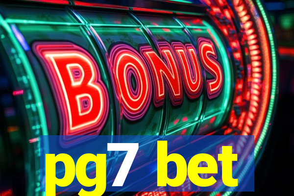 pg7 bet